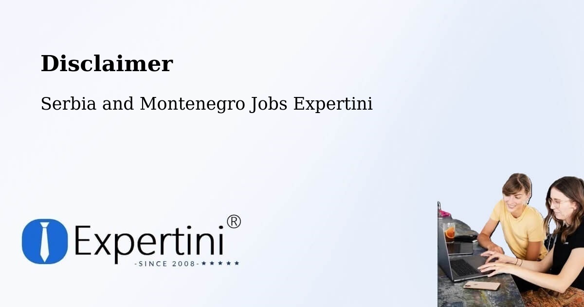 Disclaimer – Cedar - Serbia and Montenegro Jobs Expertini