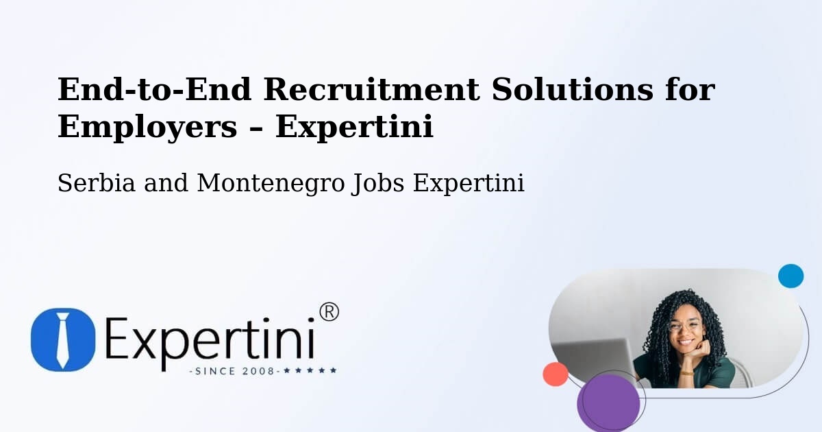 Recruitment Solutions for Employers – Cedar - Cedar, Serbia and Montenegro Jobs Expertini